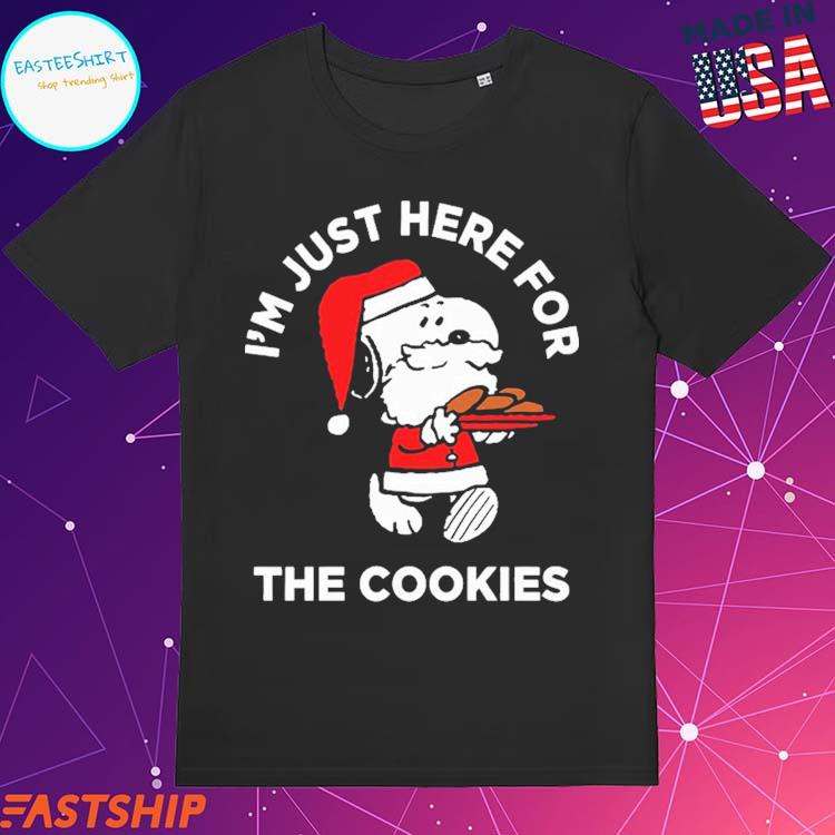 Official i’M Just Here For The Cookies Peanuts Santa Snoopy Dog Christmas T-shirts