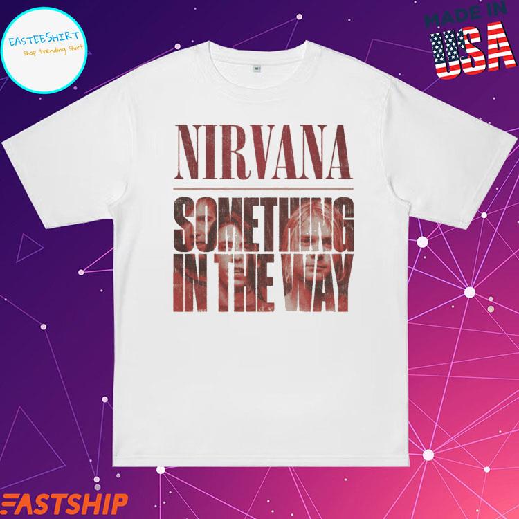 Official nirvana Something In The Way Portrait T-Shirts