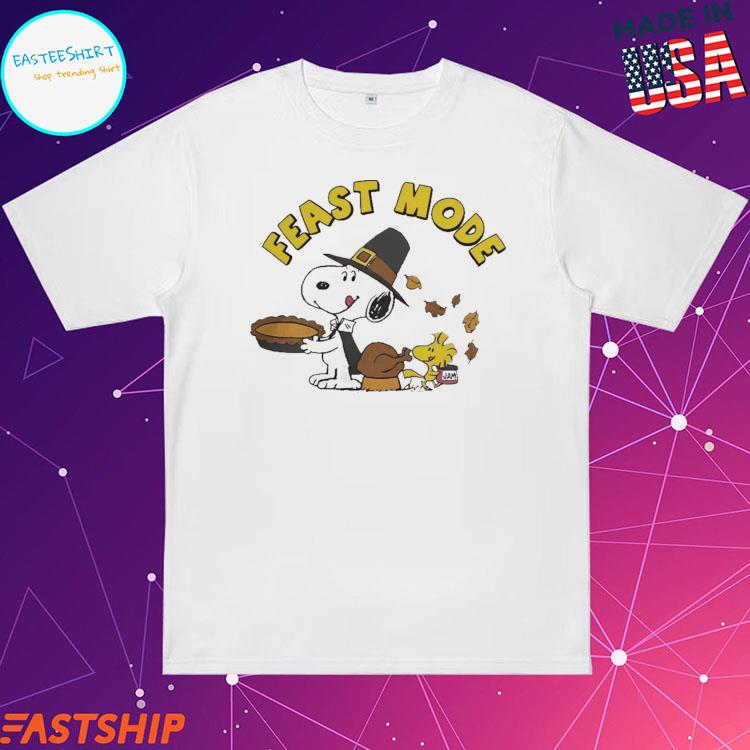Official peanuts Thanksgiving Snoopy And Woodstock Feast Mode T-Shirts