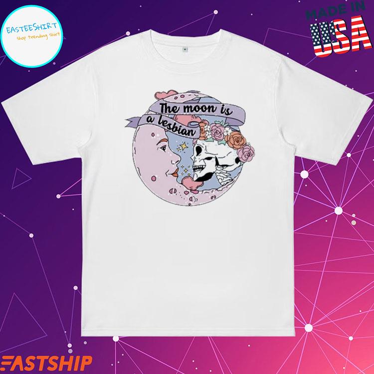 Official spencer's The Moon Is A Lesbian T-Shirts
