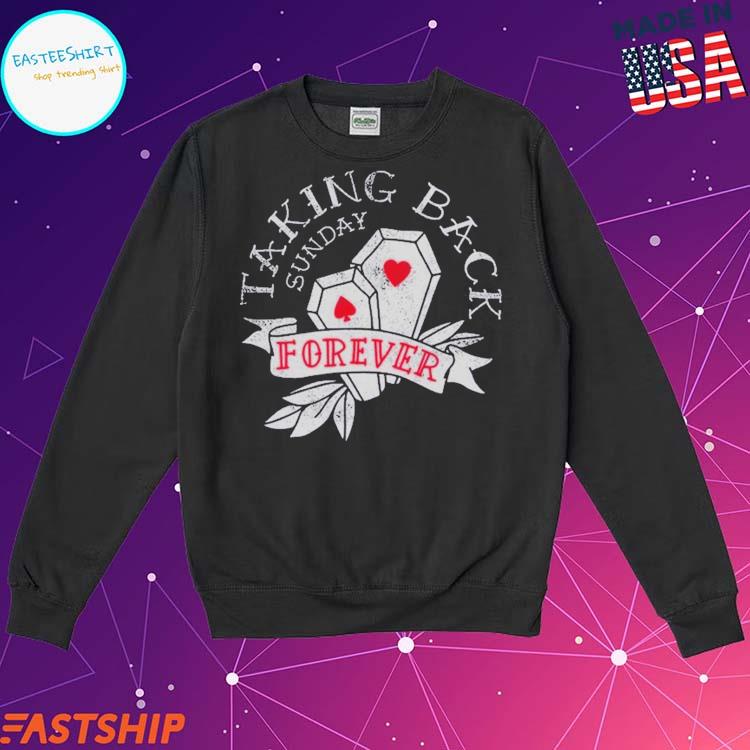 Sundays forever sweatshirt new arrivals