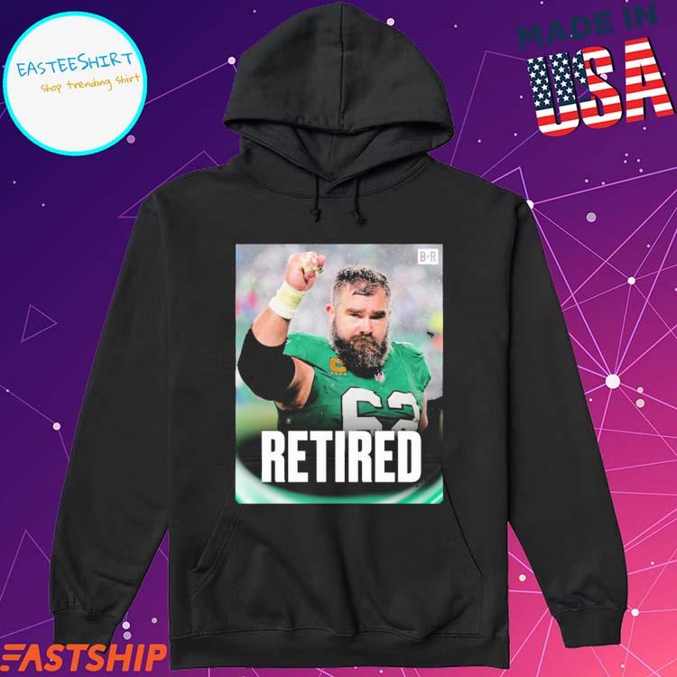 Official Jason Kelce Is Retiring Bleacher Report Tshirts, hoodie, tank