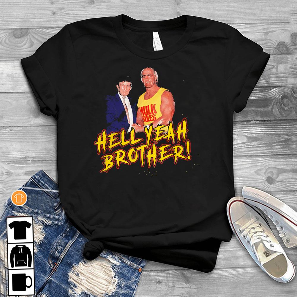 hell yeah brother shirt