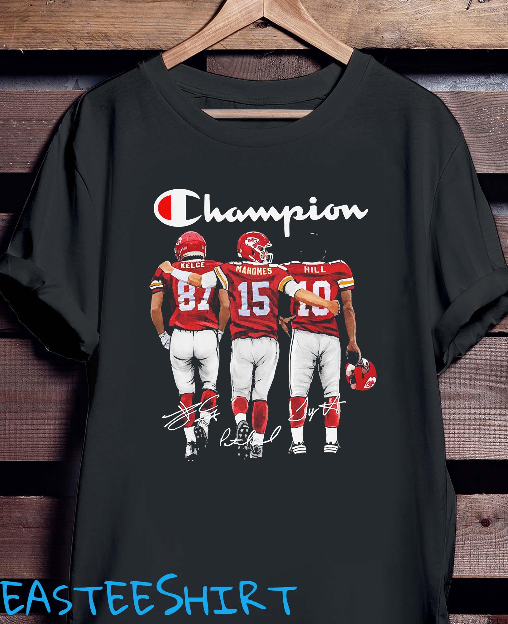 Kansas City Chief Kelce Mahomes And Hill Champion Signatures Shirt, hoodie,  tank top, sweater and long sleeve t-shirt